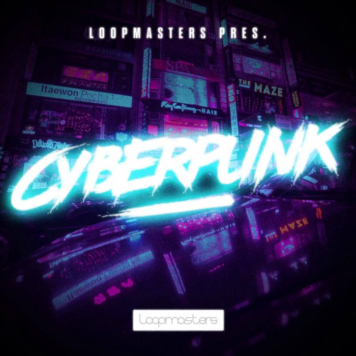 Loopmasters Cyberpunk
