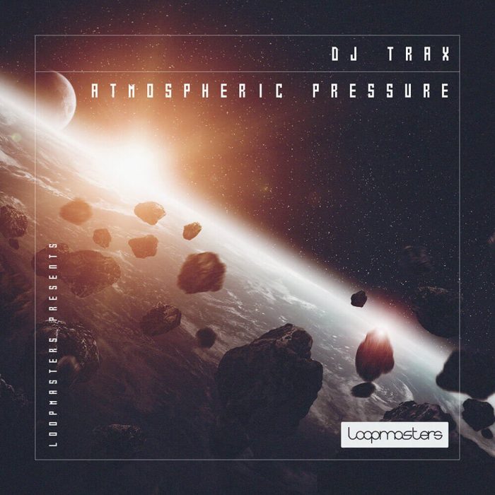 Loopmasters DJ Trax Atmospheric Pressure