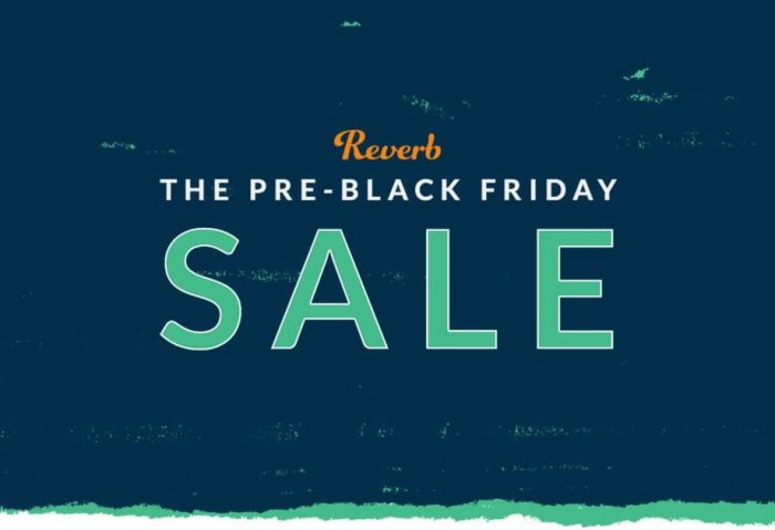 Reverb Pre Black Friday Sale