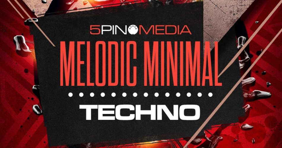 5Pin Media Melodic Minimal Techno