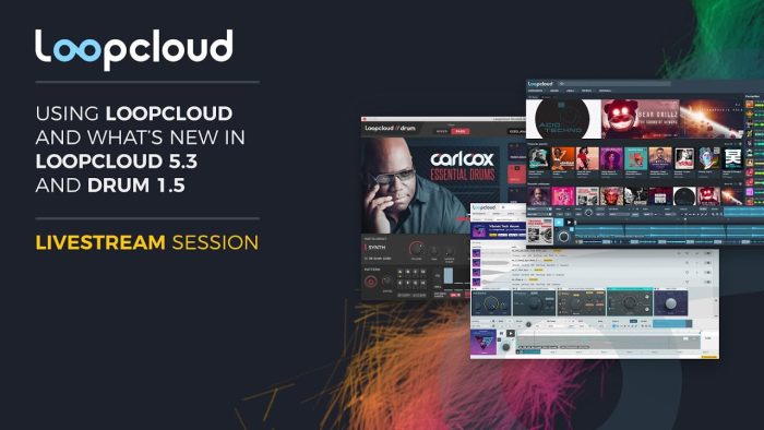 Loopcloud 5.3 livestream