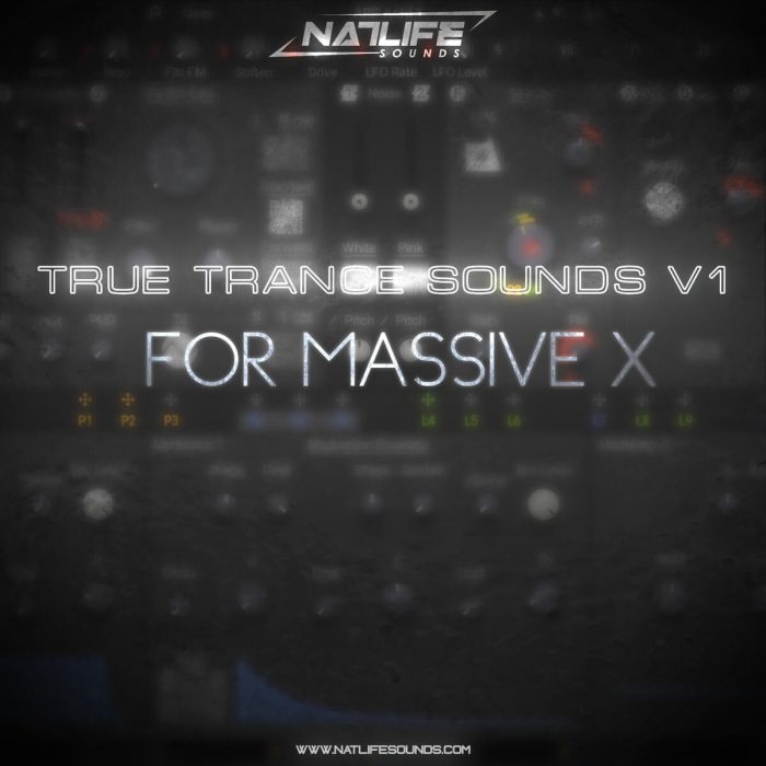 NatLife True Trance Sounds V1 for Massive X