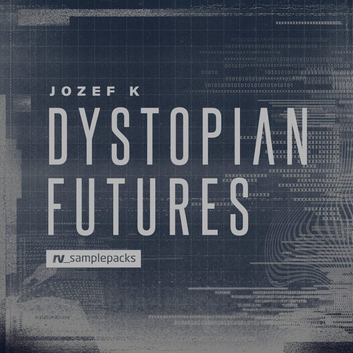 RV Samplepacks Jozef K Dystopian Futures