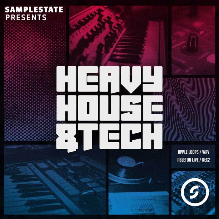 Samplestate Heavy House and Tech