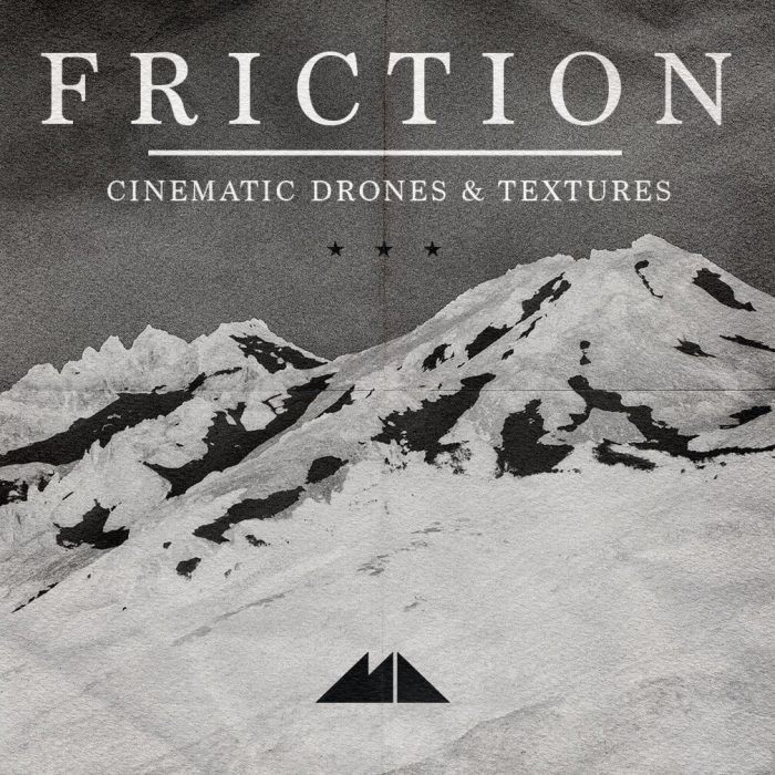 ModeAudio Friction Cinematic Drones and Textures