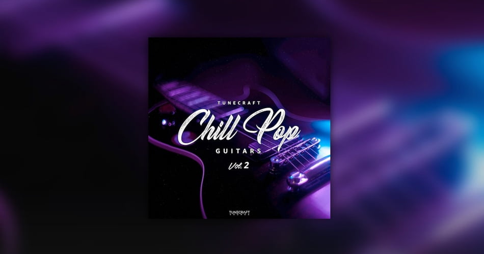 Tunecraft Chill Pop Guitars 2