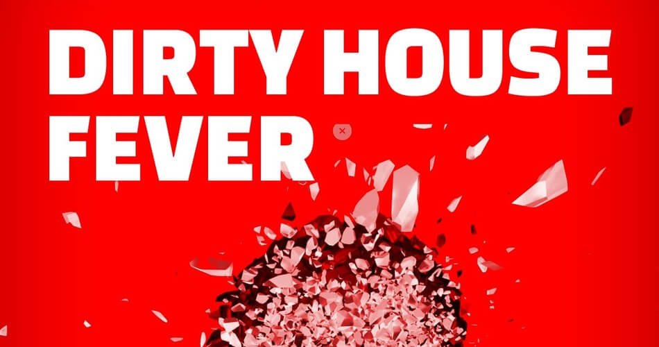 WA Production Dirty House Fever