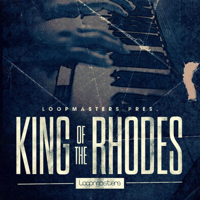 Loopmasters King of the Rhodes