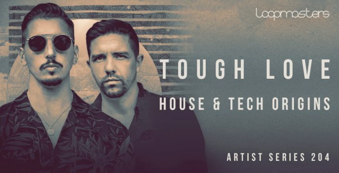 Loopmasters Tough Love