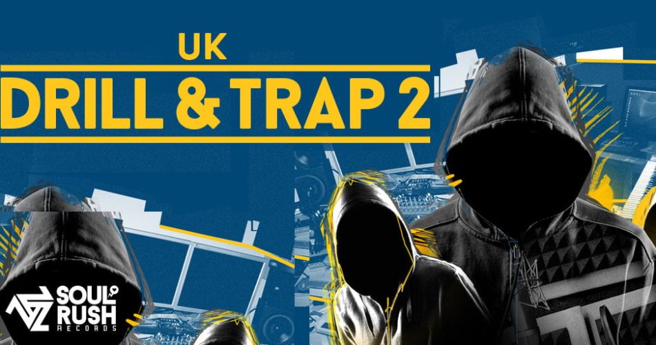 Soul Rush Records UK Drill and Trap 2