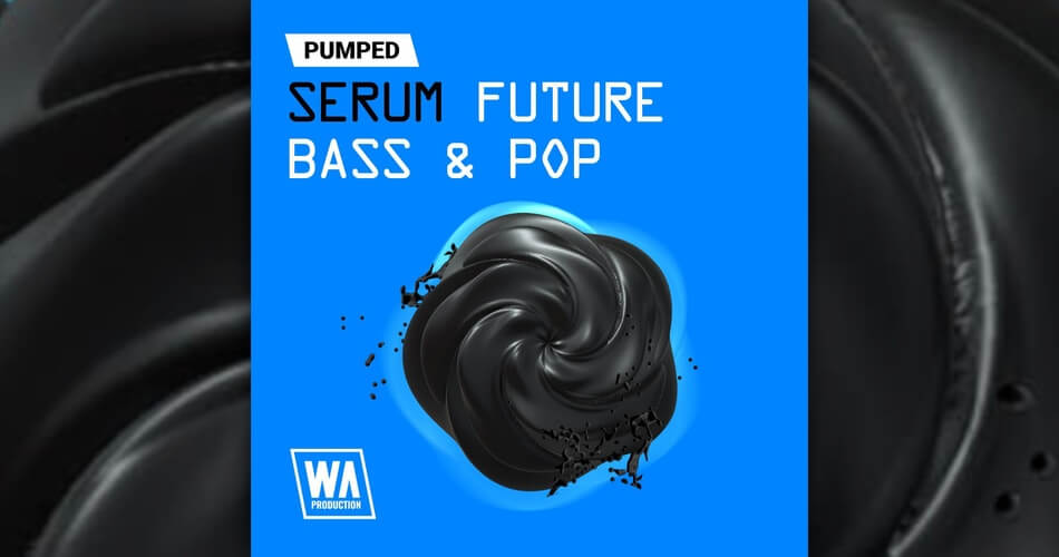 WA Serum Future Bass and Pop