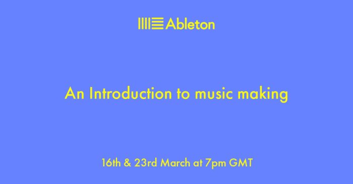 Ableton Introduction to music making