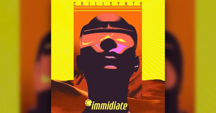 Immidiate Chillsynth pack