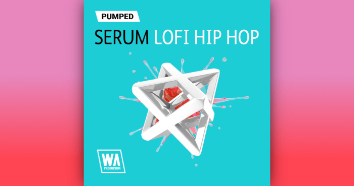 WA Pumped Serum Lofi Hip Hop