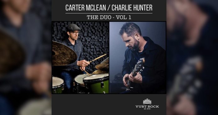 Yurt Rock Charlie Hunter and Carter McLean Vol 1