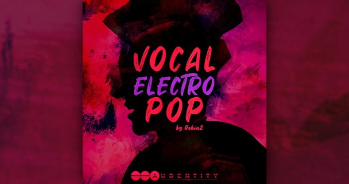 Audentity Records Vocal Electro Pop