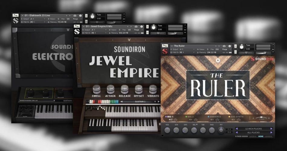 Jewel Empire II, The Ruler, and Elektronik 25 sample libraries by Soundiron