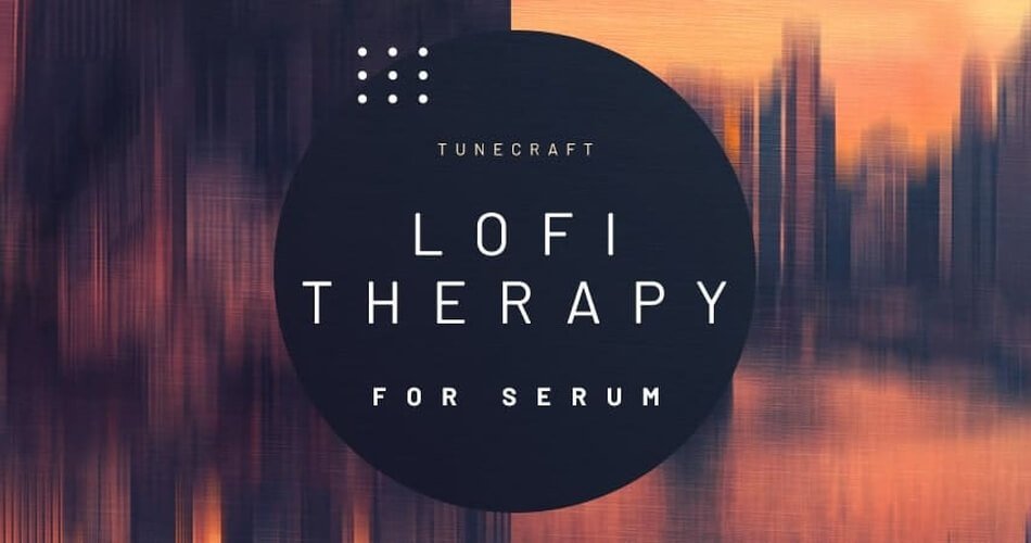 Tunecraft LoFi Therapy for Serum