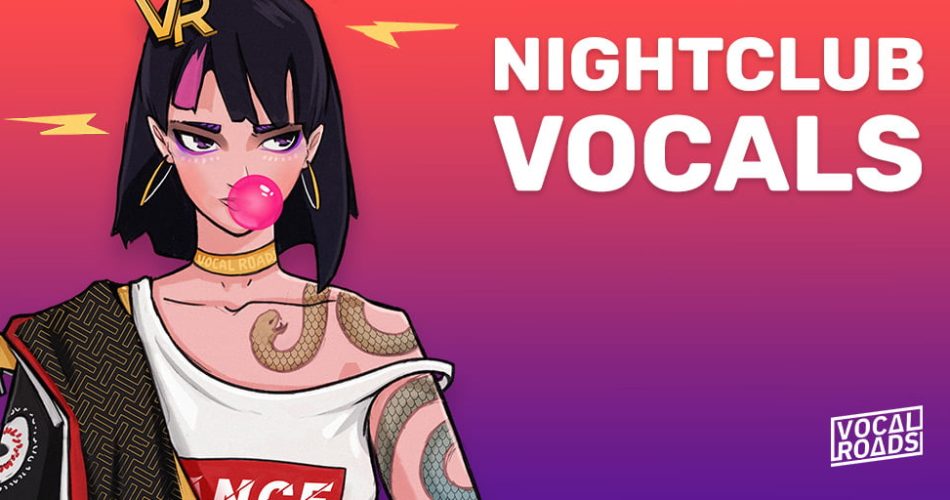 Vocal Roads Nightclub Vocals