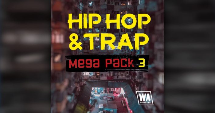 WA Hip Hop and Trap Mega Pack 3