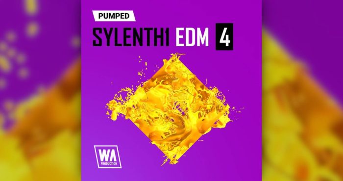 WA Pumped Sylenth1 EDM 4