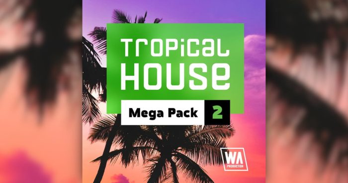 WA Tropical House Mega Pack 2