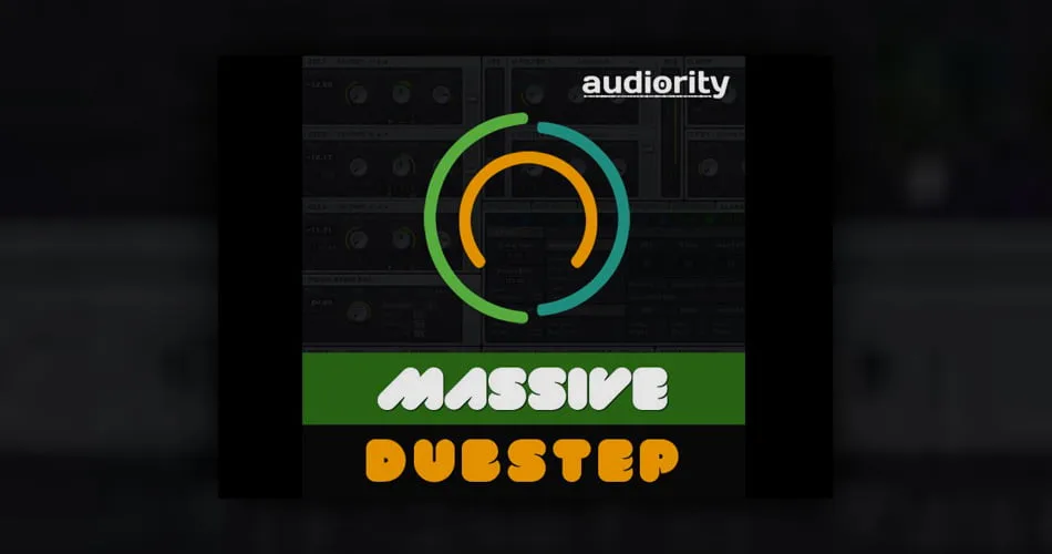 Audiority Massive Dubstep Soundset