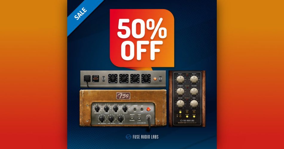 Fuse Audio Labs May Sale: Get 50% off VPRE-562A, F-59, and Bucket-500