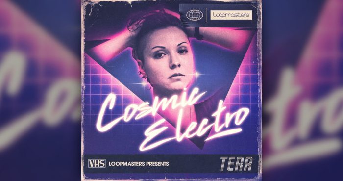 Loopmasters Cosmic Electro by TERR