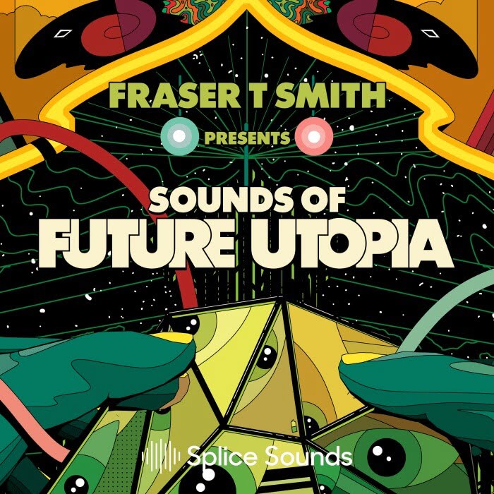 Splice Fraser T Smith Sound of Future Utopia