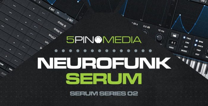 5Pin Media Neurofunk Serum