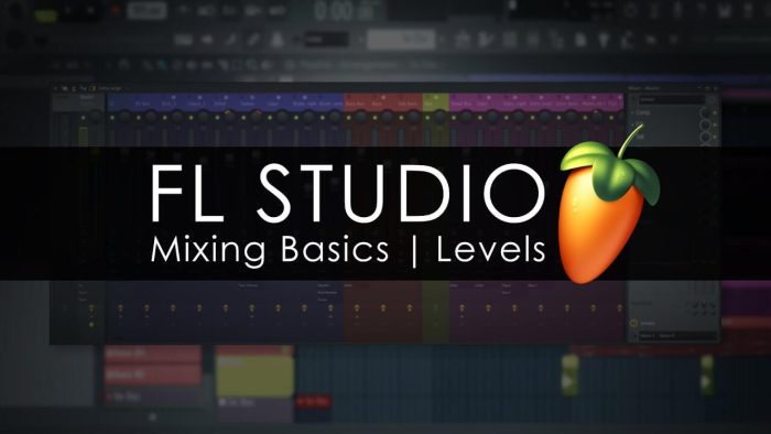 ImageLine FL Studio Mixing Basics