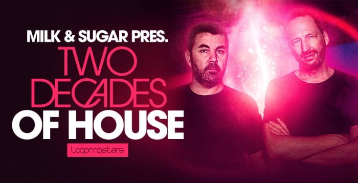 Milk & Sugar Two Decades of House