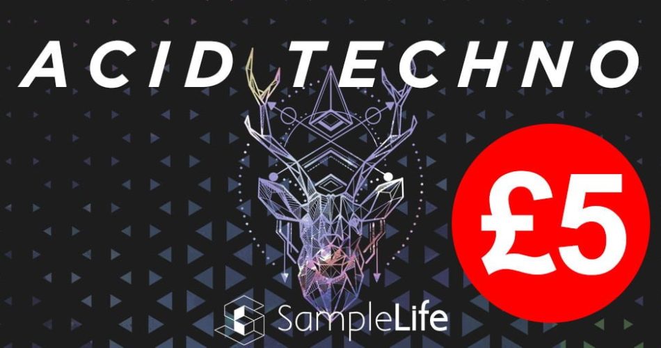 Samplelife Acid Techno sample pack on sale for just £5 GBP