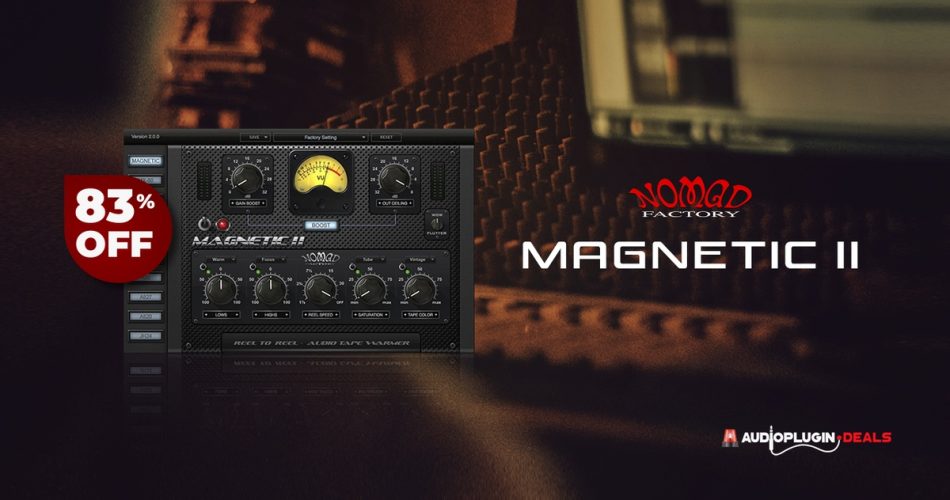 Magnetic II tape plugin by Nomad Factory on sale at 83% OFF