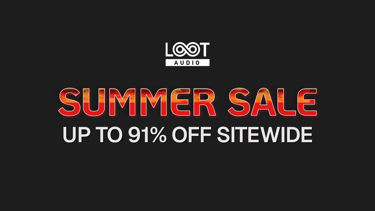 Loot Audio Summer Sale: Save up to 91% on plugins, Kontakt instruments, sample packs & more