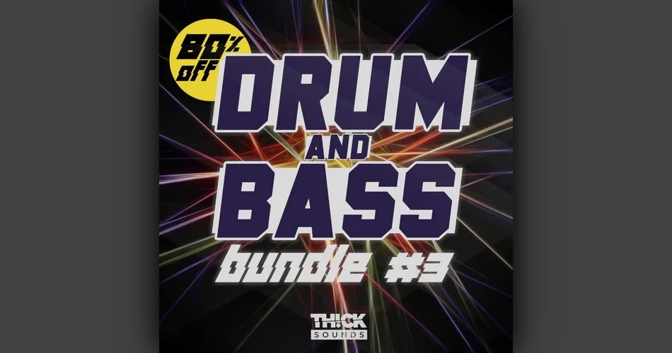 Thick Sounds Drum and Bass Bundle 3