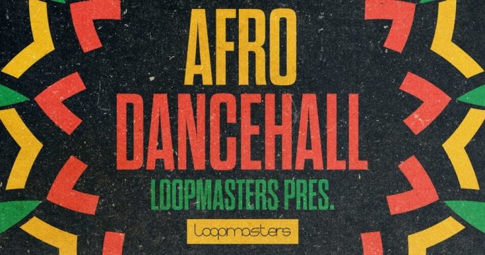 Loopmasters Afro Dancehall