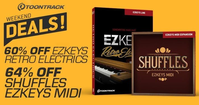 Toontrack EZKeys weekend promo