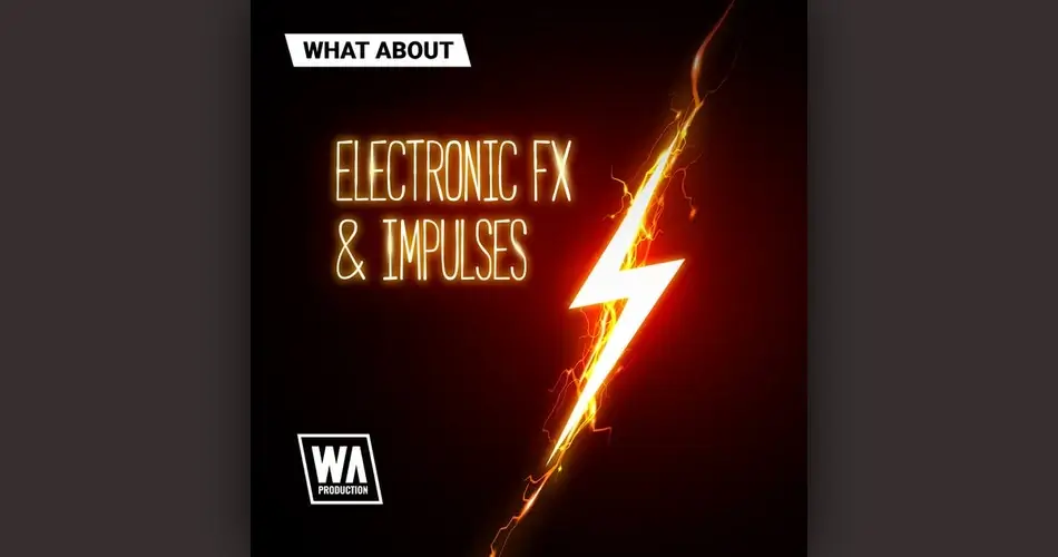 WA Production Electronic FX Impulses