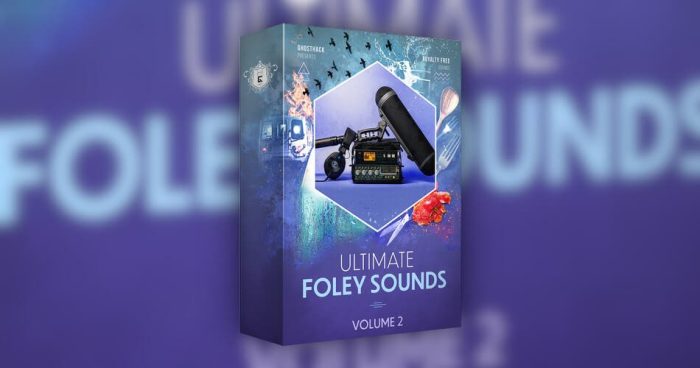 Ghosthack Ultimate Foley Sounds Vol 2