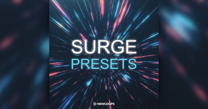 New Loops Surge Presets