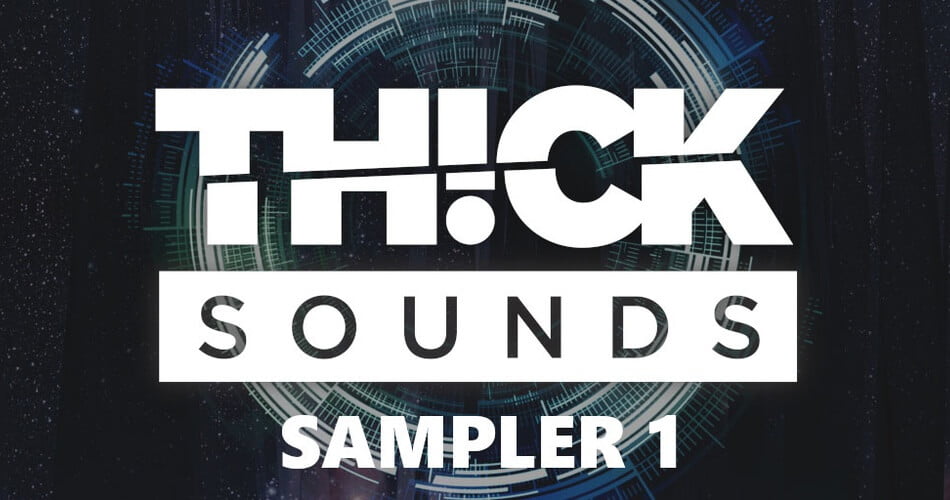 Thick Sounds Sampler 1