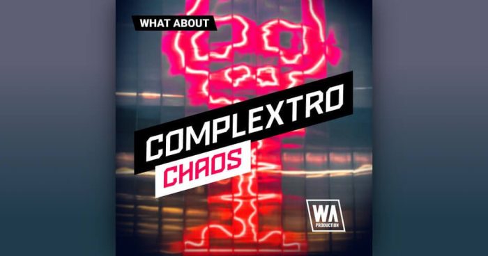 WA Complextro Chaos