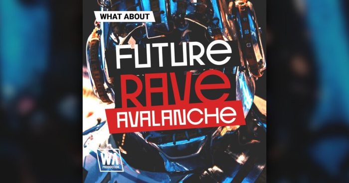 WA Future Rave Avalance