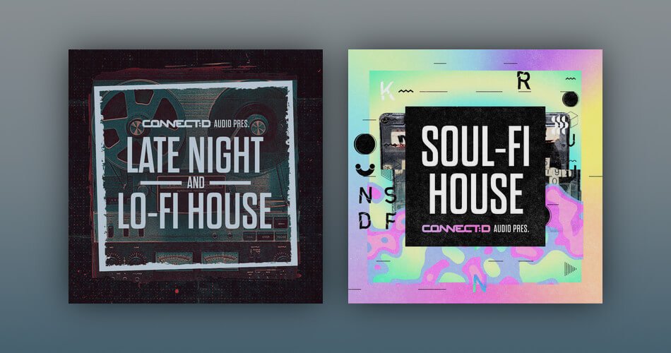 Soul-Fi House and Late Night & Lo-Fi House by CONNECT:D Audio