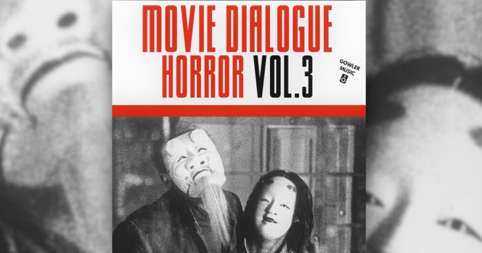 GowlerMusic Move Dialogue Vol 3 Horror