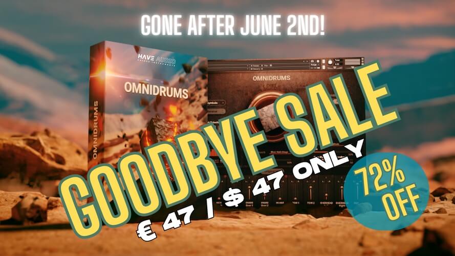HAVE Audio Omnidrums Goodbye Sale