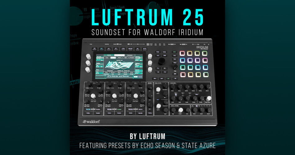 Luftrum 25 for Waldorf Iridium