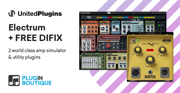 Buy United Plugins Electrum and get DIFIX for FREE (49 EUR value)